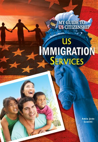 United States Immigration Services:   2013 9781612284477 Front Cover