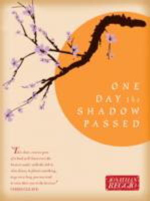 One Day the Shadow Passed   2012 9781848508477 Front Cover
