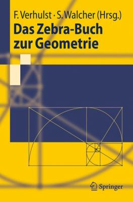 Das Zebra-Buch Zur Geometrie:   2010 9783642052477 Front Cover