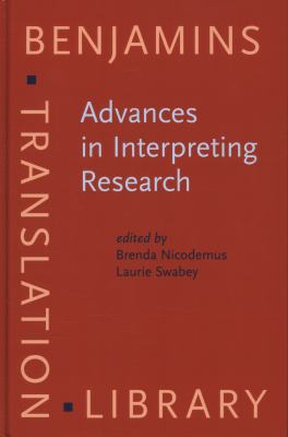 Advances in Interpreting Research Inquiry in Action  2011 9789027224477 Front Cover