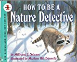 How to Be a Nature Detective  N/A 9780060234478 Front Cover