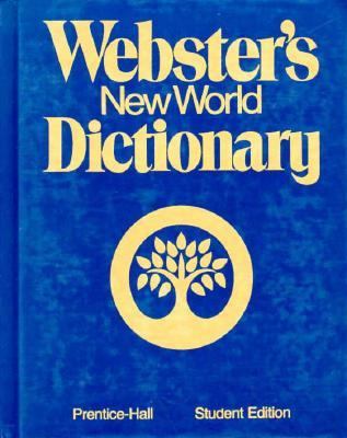 Webster's New World Student Dictionary 1983rd 9780139477478 Front Cover