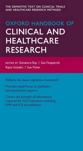 Oxford Handbook of Clinical and Healthcare Research   2016 9780199608478 Front Cover
