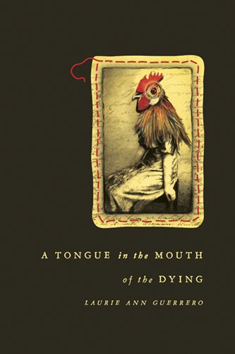 Tongue in the Mouth of the Dying   2013 9780268010478 Front Cover