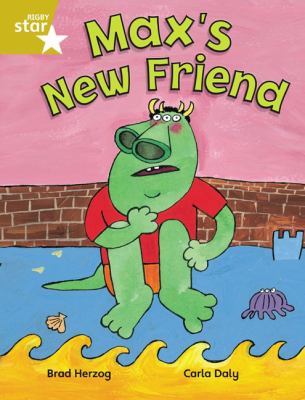 Rigby Star Independent Gold Reader 2: Max's New Friend   2003 9780433030478 Front Cover
