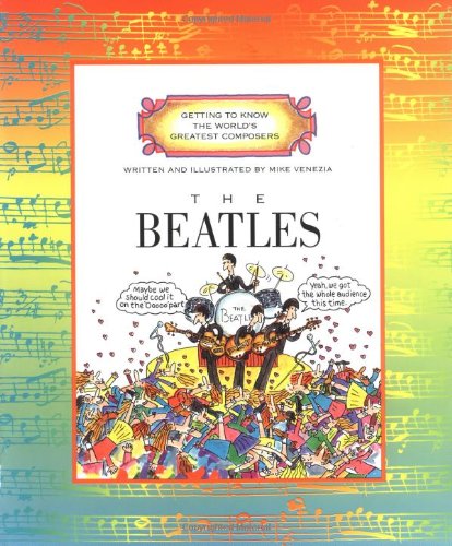 Getting to Know the WorldS Greatest Composers - The Beatles   1998 9780516261478 Front Cover