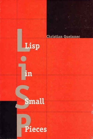 Lisp in Small Pieces   1996 9780521562478 Front Cover
