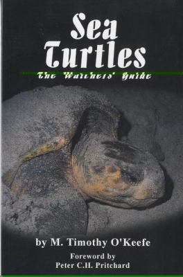Sea Turtles The Watcher's Guide N/A 9780936513478 Front Cover
