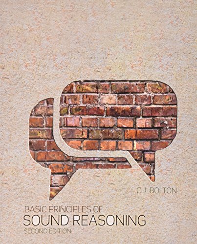 Basic Principles of Sound Reasoning  2nd (Revised) 9781465269478 Front Cover