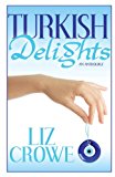 Turkish Delights  N/A 9781613334478 Front Cover