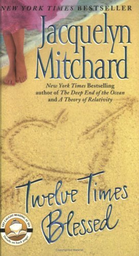 Twelve Times Blessed   2003 9780061032479 Front Cover