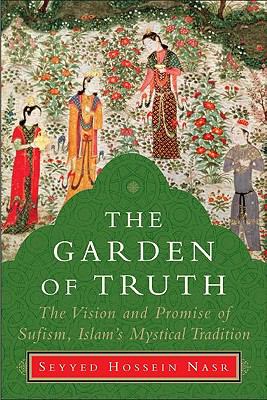 Garden of Truth  N/A 9780061496479 Front Cover