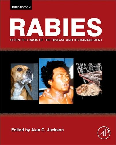 Rabies Scientific Basis of the Disease and Its Management 3rd 2013 9780123965479 Front Cover