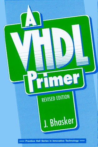 VHDL Primer  2nd 1995 (Revised) 9780131814479 Front Cover