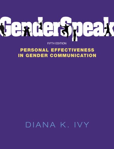 GenderSpeak Personal Effectiveness in Gender Communication 5th 2012 (Revised) 9780205825479 Front Cover