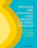 Prenatal and Postnatal Care   2014 9780470960479 Front Cover