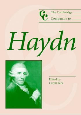 Cambridge Companion to Haydn   2005 9780521833479 Front Cover