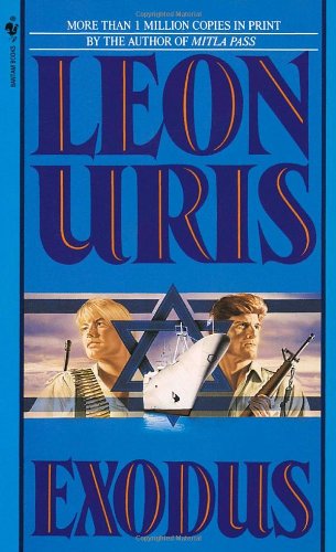 Exodus A Novel of Israel  1959 9780553258479 Front Cover