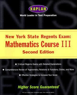 New York State Regents Exam in Mathematics Mathematics Course III 2nd 9780684871479 Front Cover