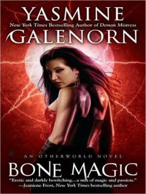 Bone Magic:  2010 9781400164479 Front Cover