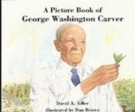 Picture Book of George Washington Carver:  2007 9781430103479 Front Cover