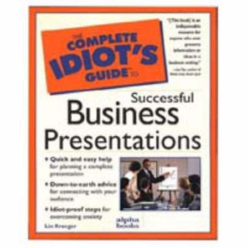 Complete Idiot's Guide to Successful Business Presentation   1997 9780028617480 Front Cover