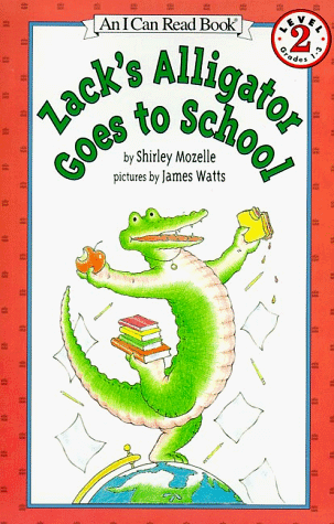 Zack's Alligator Goes to School   1994 9780064442480 Front Cover