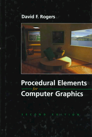 Procedural Elements of Computer Graphics  2nd 1998 9780070535480 Front Cover