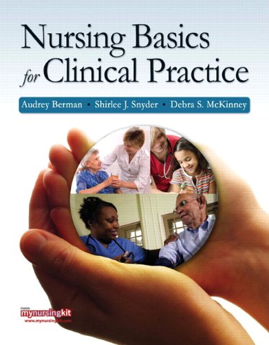 Nursing Basics for Clinical Practice   2011 9780136035480 Front Cover