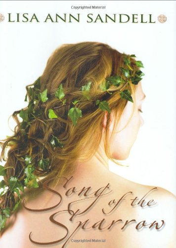 Song of the Sparrow   2007 9780439918480 Front Cover