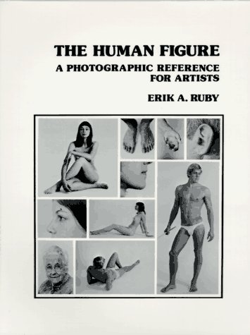 Human Figure : A Photographic Reference for Artists  1974 9780442271480 Front Cover