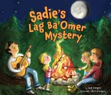 Sadie's Lag Ba'omer Mystery:   2014 9780761390480 Front Cover