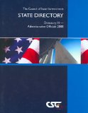 Council of State Governments State Directory: Directory III Administrative Officials 2008  2008 9780872928480 Front Cover