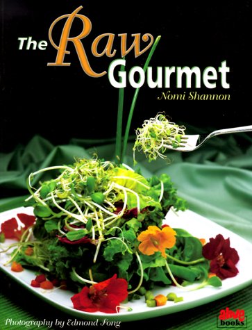 Raw Gourmet   2007 9780920470480 Front Cover