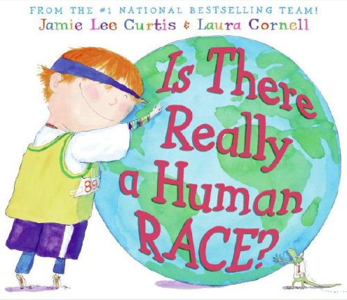 Is There Really a Human Race?   2006 9780060753481 Front Cover