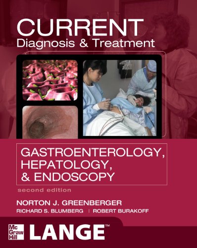 Current Diagnosis and Treatment Gastroenterology, Hepatology, and Endoscopy  2nd 2012 9780071768481 Front Cover