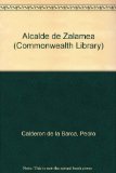 Calderon de la Barca : El Alcade de Zalamea N/A 9780080115481 Front Cover