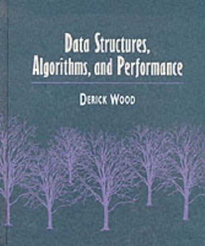 Data Structures, Algorithm and Performance  1993 9780201521481 Front Cover