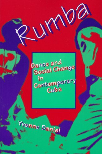 Rumba Dance and Social Change in Contemporary Cuba  1995 9780253209481 Front Cover