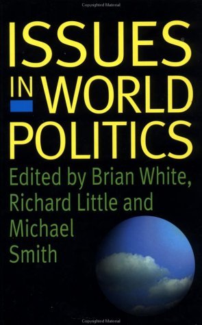 Issues in World Politics 1st 1997 9780312175481 Front Cover