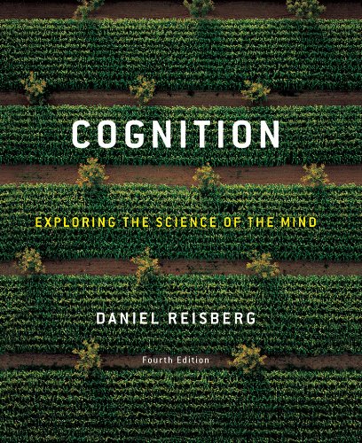 Cognition Exploring the Science of the Mind 4th 2010 9780393930481 Front Cover