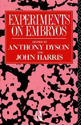 Experiments on Embryos   2002 9780415007481 Front Cover