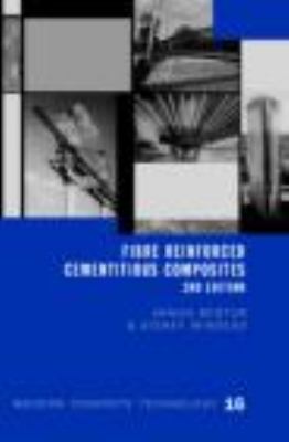 Fibre Reinforced Cementitious Composites  2nd 1990 (Revised) 9780415250481 Front Cover