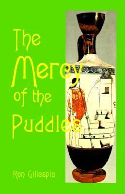 Mercy of the Puddles  N/A 9780595099481 Front Cover