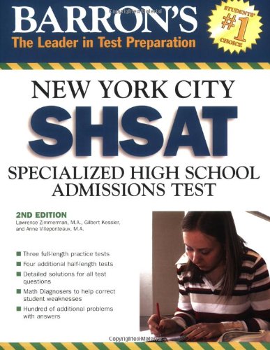 Barron's New York City SHSAT Specialized High School Admissions Test 2nd 2008 (Revised) 9780764136481 Front Cover