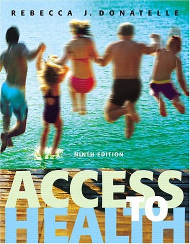 Access to Health  9th 2006 (Revised) 9780805378481 Front Cover