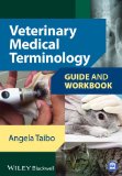 Veterinary Medical Terminology   2014 9781118527481 Front Cover