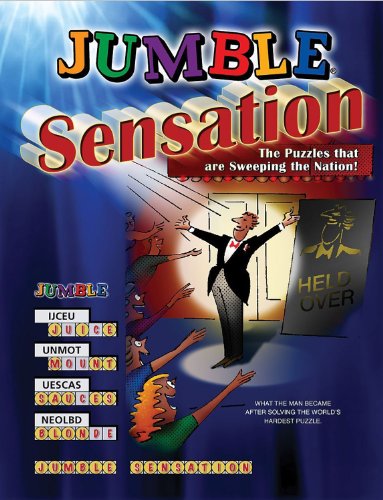 Jumbleï¿½ Sensation The Puzzles That Are Sweeping the Nation!  2011 9781600785481 Front Cover