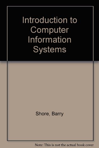 Introduction to Computer Information Systems  1988 9780030043482 Front Cover