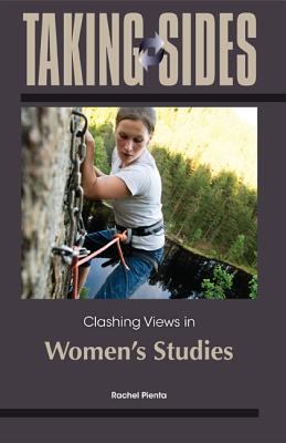 Taking Sides: Clashing Views in Women's Studies   2014 9780078139482 Front Cover